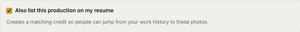 Also list this production on my resume is a checkbox on the blank project form.