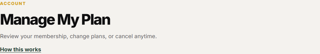 Cancellation keeps access until the billing period ends.